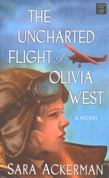 The Uncharted Flight of Olivia West