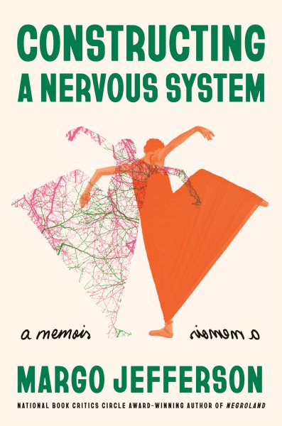 Book jacket for Constructing a Nervous System by Margo Jefferson