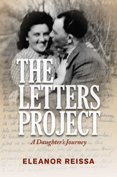 Book jacket for The Letters Project: A Daughter's Journey by Eleanor Reissa