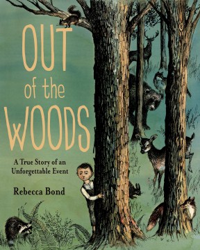 Out of the Woods A True Story of an Unforgettable Event Epub-Ebook