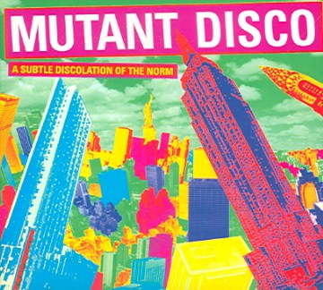 Mutant Disco