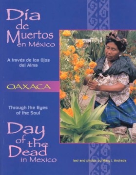 A través de los ojos del alma, Dia de Muertos en México