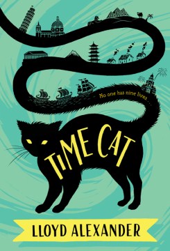 TIME CAT : THE REMARKABLE JOURNEYS OF JASON AND GARETH
