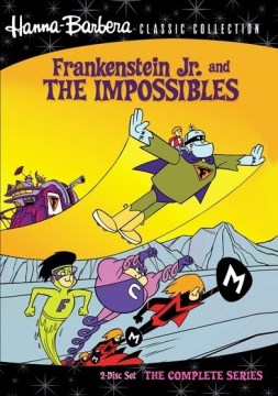 Frankenstein Jr. and the Impossibles