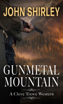 Gunmetal Mountain
