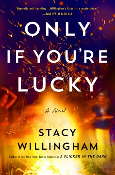 Only If You're Lucky [Large Print]