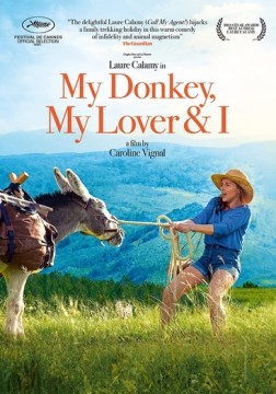 My donkey, my lover &amp; I