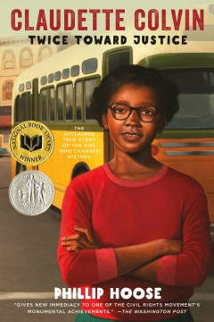 Claudette Colvin: Twice Toward Justice by