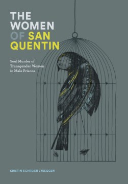 The Women of San Quentin