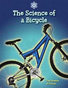 The Science of A Bicycle