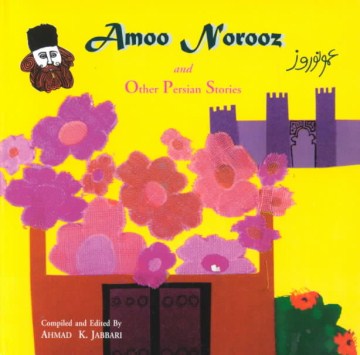 Amoo Norooz and Other Persian Stories