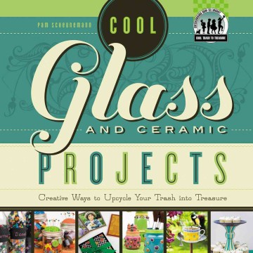 Cool Glass and Ceramic Projects