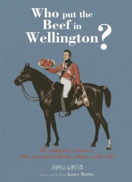 Who Put the Beef in Wellington?