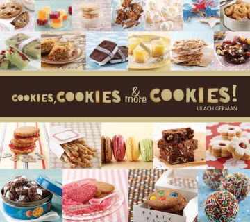 Cookies, Cookies &amp; More Cookies!