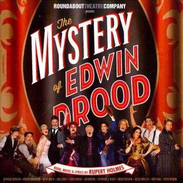 The Mystery of Edwin Drood (New 2013 Broadway Cast Recording)