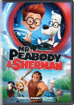 Mr. Peabody &amp; Sherman