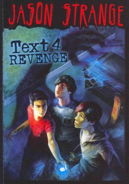 Text 4 Revenge (Jason Strange)