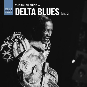 The Rough Guide to Delta Blues
