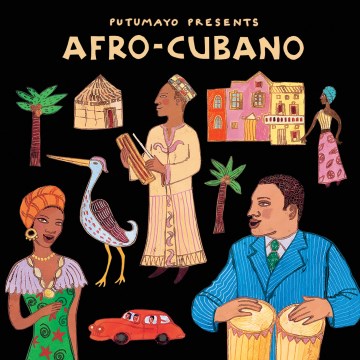 Putumayo Presents Afro-Cubano