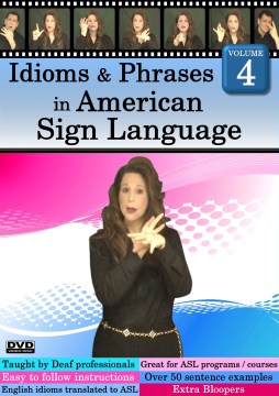 Idioms & Phrases in American Sign Language