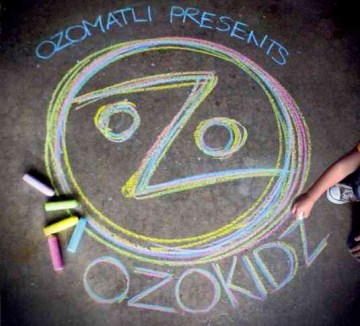 Ozomatli Presents Ozokidz