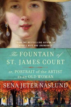 The Fountain of St. James Court, Or, Portrait of the Artist as An Old Woman