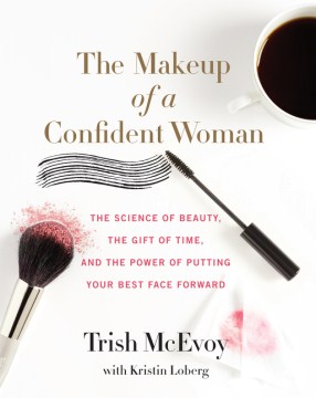 The Makeup of A Confident Woman