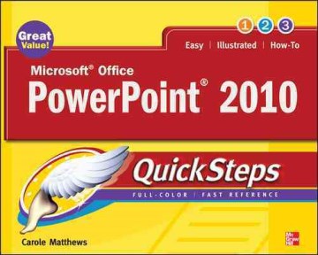 Microsoft Office PowerPoint 2010 Quicksteps