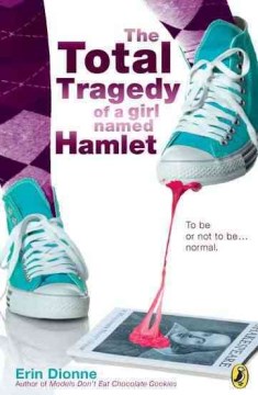 The Total Tragedy of A Girl Named Hamlet