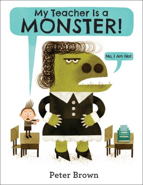 My Teacher Is A Monster! (no, I Am Not)