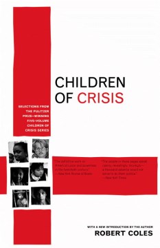Children of Crisis, Vols. II and III