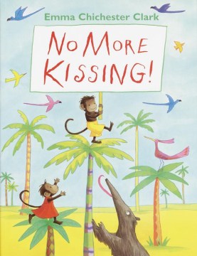No More Kissing!