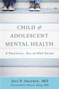 Child &amp; Adolescent Mental Health