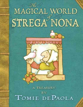 The Magical World of Strega Nona