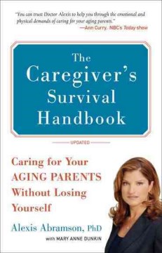 The Caregiver's Survival Handbook