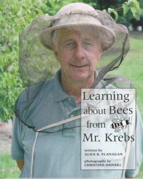Learning About Bees From Mr. Krebs