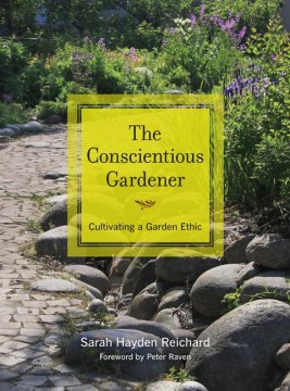 The Conscientious Gardener