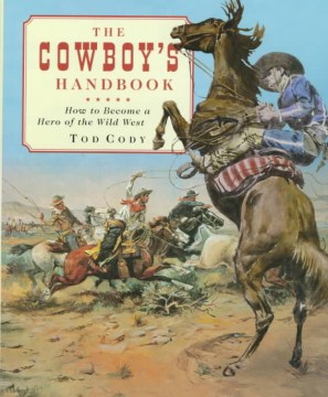 The Cowboy's Handbook