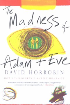 The Madness of Adam and Eve