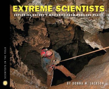 Extreme Scientists