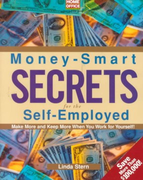 Money-smart Secrets for the Self-employed