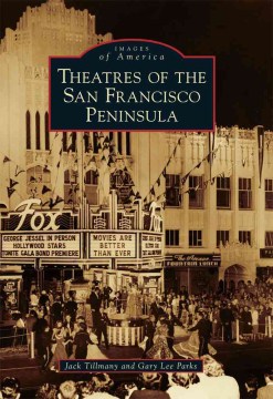 Theatres of the San Francisco Peninsula