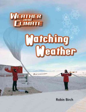 Watching Weather