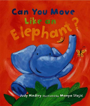 Can You Move Like An Elephant?