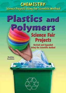 Plastics and Polymers Science Fair Projects