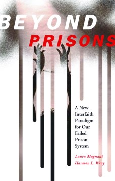 Beyond Prisons