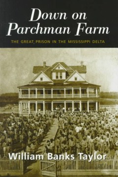 Down on Parchman Farm