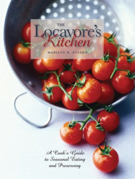 The Locavore's Kitchen