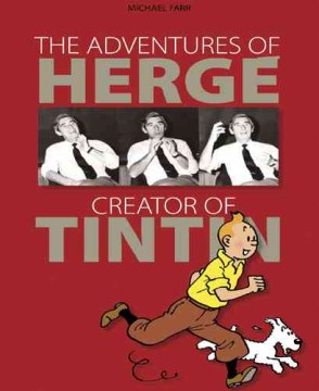 The Adventures of Herge, Creator of Tintin