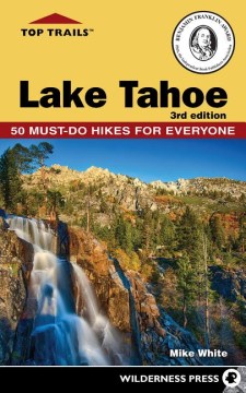 Top Trails Lake Tahoe